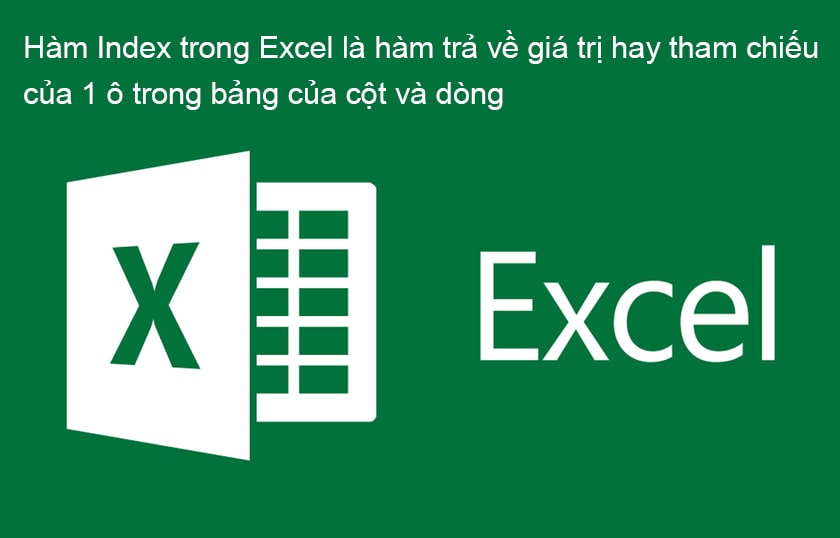 Hàm Index trong Excel là gì?