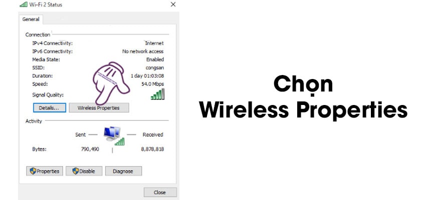 Chọn Wireless Properties - xem mật khẩu wifi máy tính