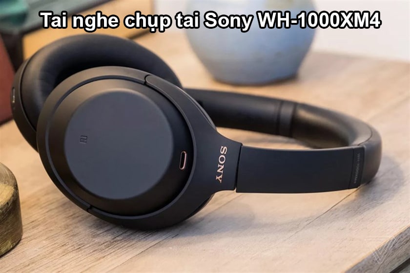 Sản phẩm Tai nghe chụp tai Sony WH-1000XM4 đang được giảm giá sâu vào 9.9