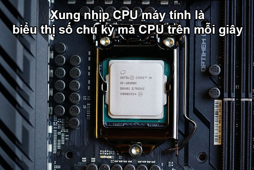 Xung nhịp CPU máy tính là gì?