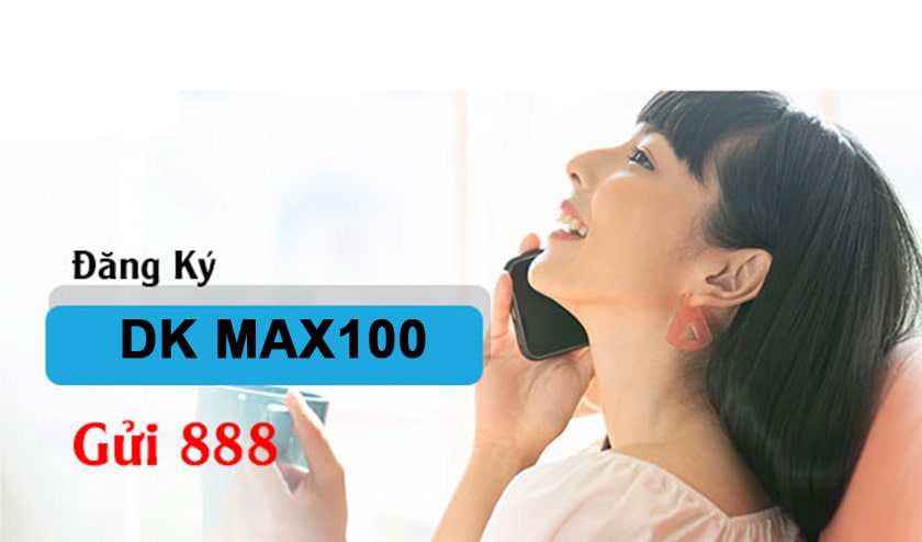 Hướng dẫn đăng ký thành công gói cước MAX100 VinaPhone