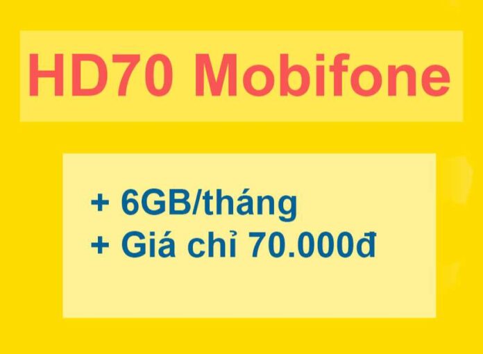 Gói HD70 Mobifone là gì? Làm sao để đăng ký sử dụng?