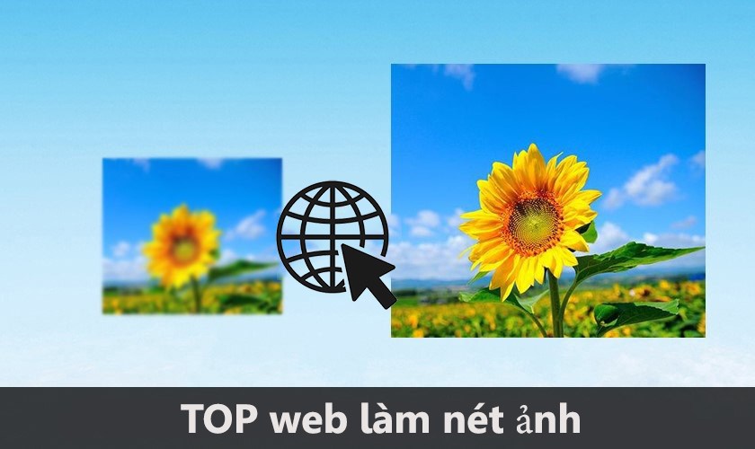 Web Làm Nét Ảnh Nhanh Chóng, Hiệu Quả Và Cực Kỳ Sắc Nét