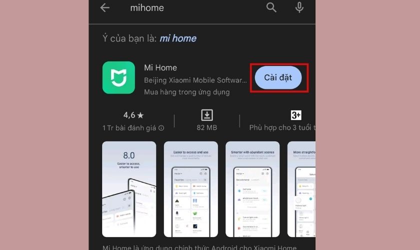 Vào Google Play tìm kiếm ứng ứng dụng Mi Home và Cài đặt