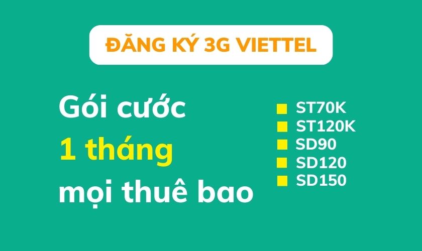 Cách đăng ký 3G Viettel1 tháng cho mọi thuê bao 