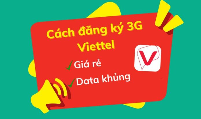 Cách đăng ý 3G Viettel