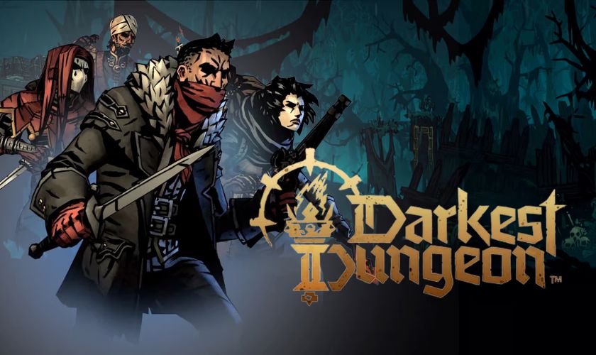 Darkest Dungeon - Game nhập vai, phiêu lưu
